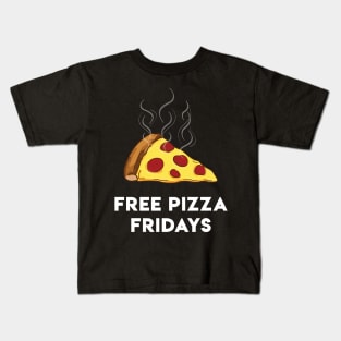 Free Pizza Fridays (White Text) Kids T-Shirt